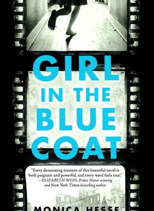 Girl in the Blue Coat by Monica&nbsp;Hesse