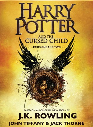 Harry Potter and the Cursed Child by J.K. Rowling, John Tiffany, Jack&nbsp;Thorne