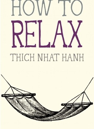 How to Relax by Thich Nhat&nbsp;Hanh