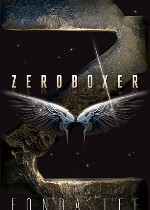 Zeroboxer by Fonda&nbsp;Lee