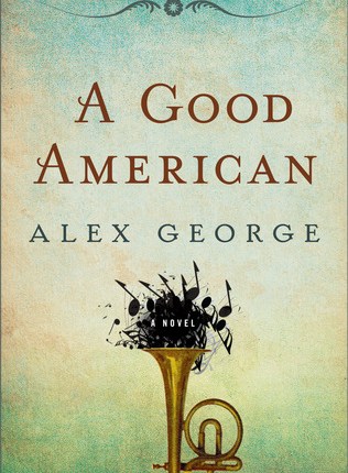 A Good American by Alex&nbsp;George