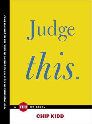 Judge This by Chip&nbsp;Kidd