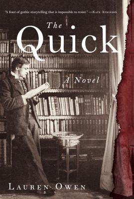 The Quick by Lauren&nbsp;Owen