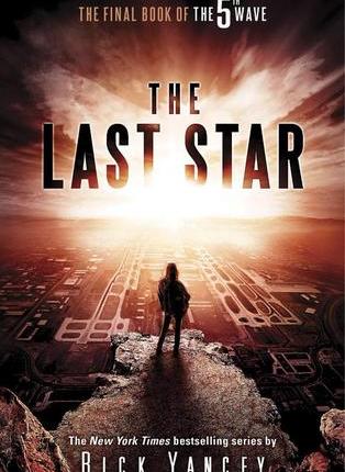 The Last Star (The 5th Wave #3) by Rick&nbsp;Yancey