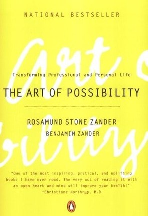 Art Of Possibility by Rosamund Stone Zander, Benjamin&nbsp;Zander