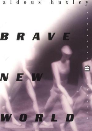 Brave New World by Aldous&nbsp;Huxley