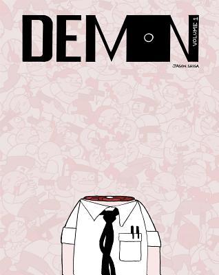 Demon, Volume 1 by Jason&nbsp;Shiga