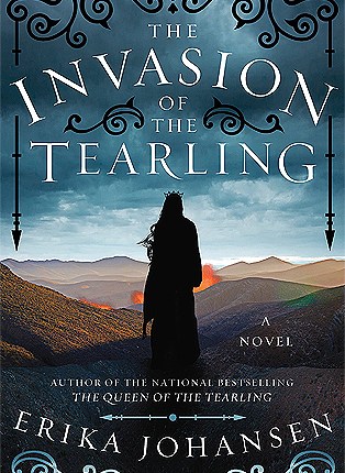 The Invasion of the Tearling (The Queen of the Tearling, #2) by Erika&nbsp;Johansen