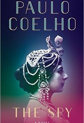 The Spy by Paulo&nbsp;Coelho