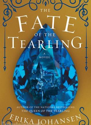 The Fate of the Tearling (The Queen of the Tearling, #3) by Erika&nbsp;Johansen