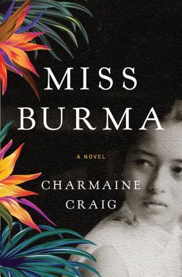 Miss Burma by Charmaine&nbsp;Craig