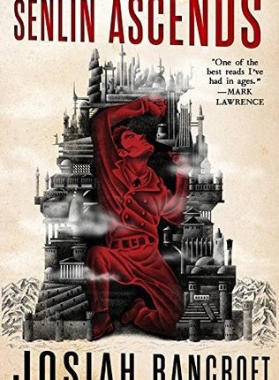 Senlin Ascends (The Books of Babel, #1)  by Josiah&nbsp;Bancroft