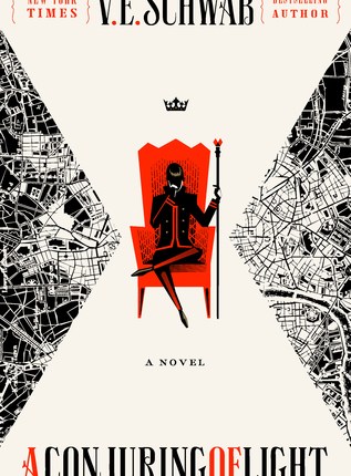 A Conjuring of Light (Shades of Magic #3) by V.E.&nbsp;Schwab