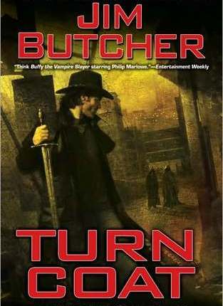 Turn Coat (The Dresden Files, #11) by Jim&nbsp;Butcher