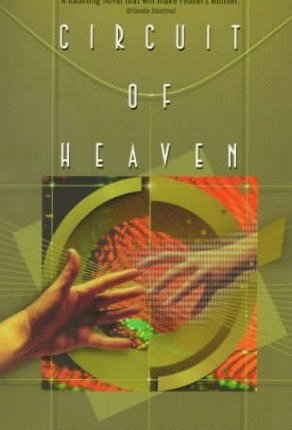 Circuit of Heaven by Dennis&nbsp;Danvers