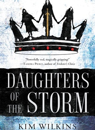 Daughters of the Storm (Blood and Gold, #1) by Kim&nbsp;Wilkins