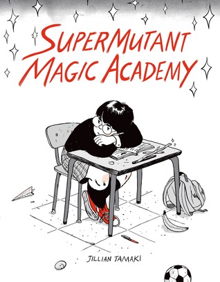 SuperMutant Magic Academy by Jillian&nbsp;Tamaki