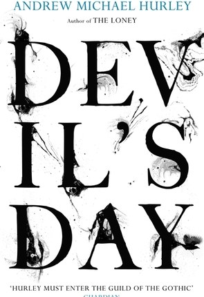 Devil’s Day by Andrew Michael Hurley