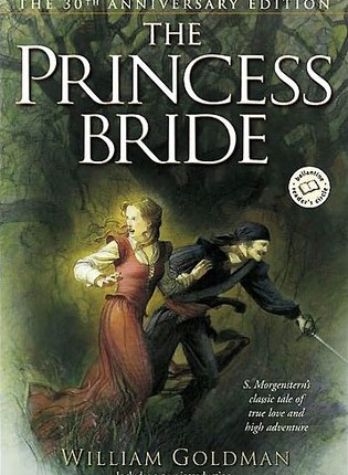 The Princess Bride by William&nbsp;Goldman