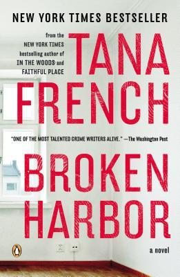 Broken Harbor (Dublin Murder Squad, #4) by Tana French