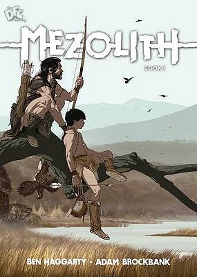 Mezolith by Ben Haggarty, Adam&nbsp;Brockbank
