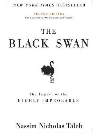 The Black Swan: The Impact of the Highly Improbable by Nassim Nicholas&nbsp;Taleb