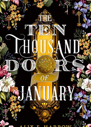 The Ten Thousand Doors of January by Alix E.&nbsp;Harrow