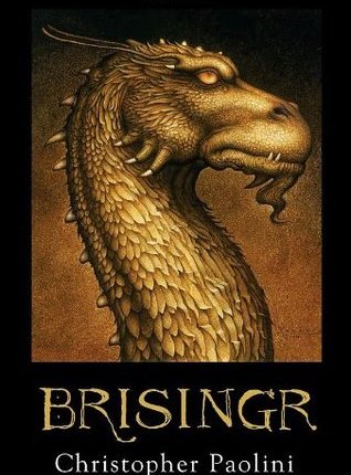 Brisingr (The Inheritance Cycle, #3) by Christopher&nbsp;Paolini