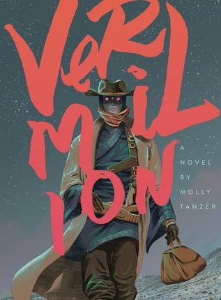 Vermilion: The Adventures of Lou Merriwether, Psychopomp by Molly&nbsp;Tanzer