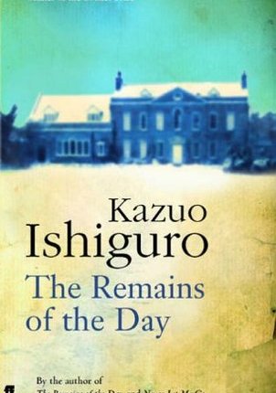 The Remains of the Day by Kazuo&nbsp;Ishiguro