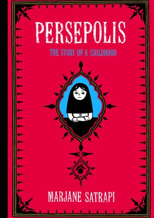 Persepolis: The Story of a Childhood (Persepolis, #1) by Marjane&nbsp;Satrapi