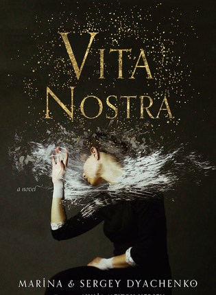 Vita Nostra (Vita Nostra, Book One) by Marina Dyachenko, Sergey&nbsp;Dyachenko